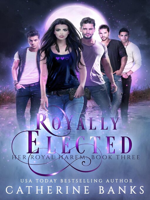 Title details for Royally Elected by Catherine Banks - Available
